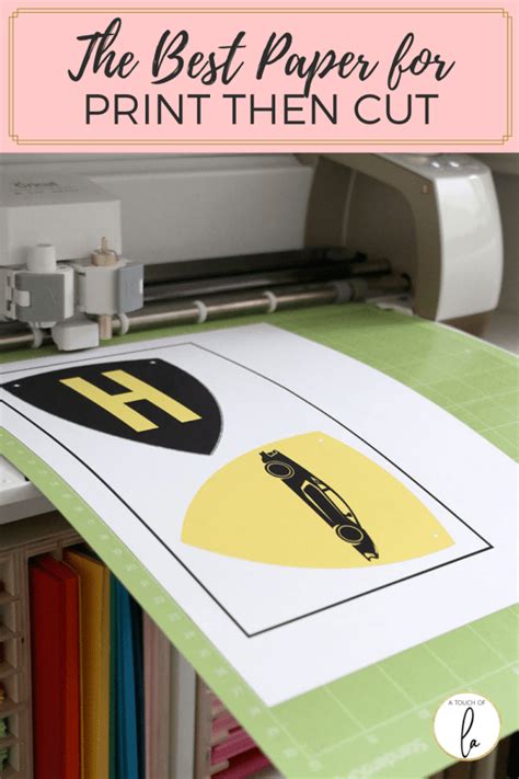 Best Paper For Vibrant Print Then Cut Cricut Projects A Touch Of La