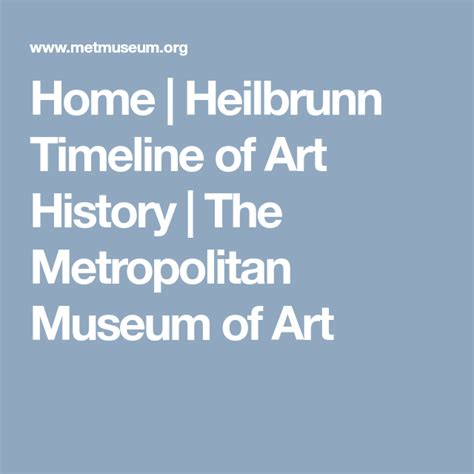 Home Heilbrunn Timeline Of Art History The Metropolitan Museum Of