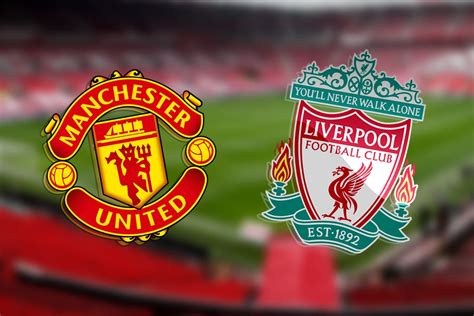 Man United Vs Liverpool Live Premier League Evening Standard