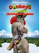 Shrek: Donkey's Carolling Christmas-tacular - Where to Watch and Stream ...