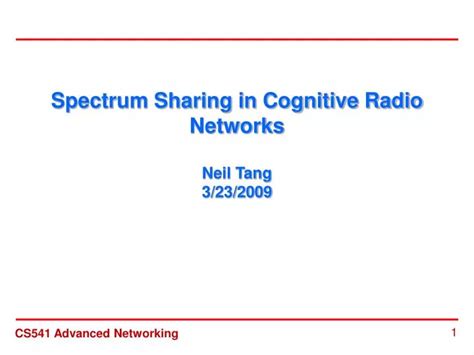 Ppt Spectrum Sharing In Cognitive Radio Networks Neil Tang