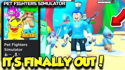 My New Roblox Game Pet Fighters Simulator Is Officially Out Youtube