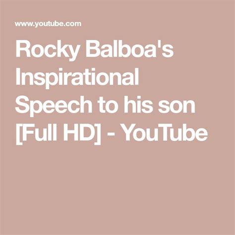 Rocky Balboas Inspirational Speech To His Son Full Hd Youtube