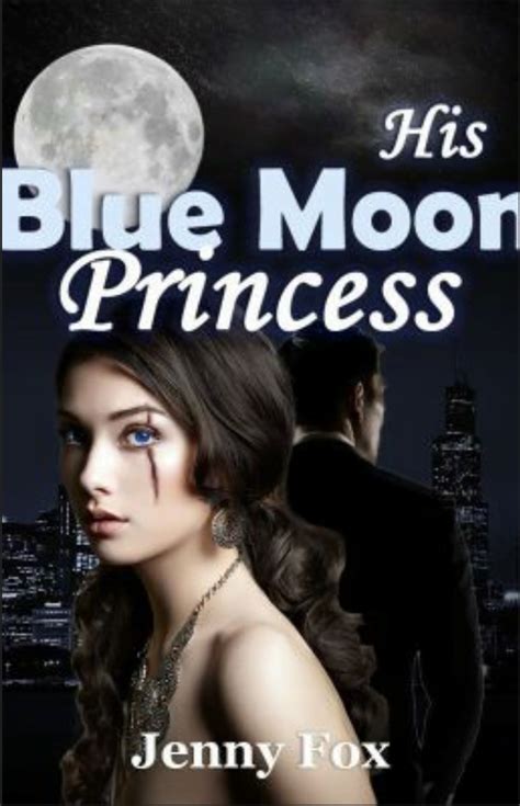 His Blue Moon Princess Full Book Pdf Free 2022 Newzsquarecom His