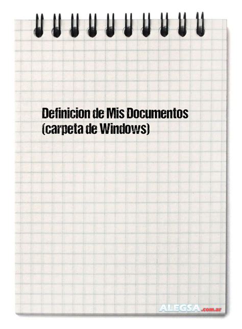 Definici N De Mis Documentos Carpeta De Windows