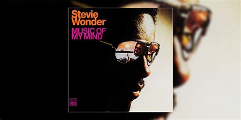 revisiting stevie wonder s ‘music of my mind 1972 retrospective tribute