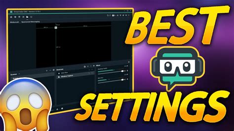 BEST STREAMLABS OBS SETTINGS 2022 MAX QUALITY YouTube