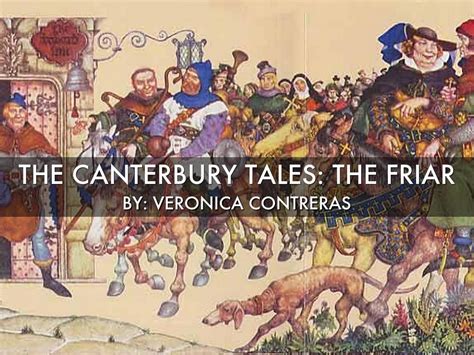 The Canterbury Tales The Friar By Contrerasvb