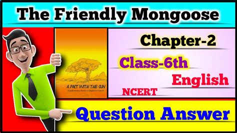 Class English Chapter Question Answer Chapter The Friendly