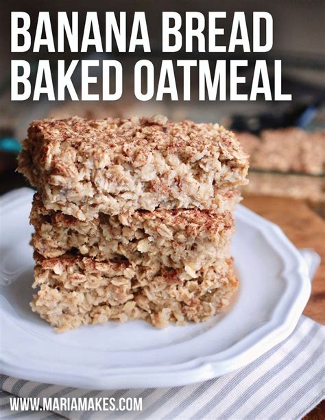 Healthy oatmeal banana muffins {sugar free}. Banana Bread Baked Oatmeal — Maria Makes | Wholesome, Simple Recipes for Every Day | Banana ...