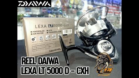 Reel Mewah Daiwa Lexa Lt D Cxh Youtube