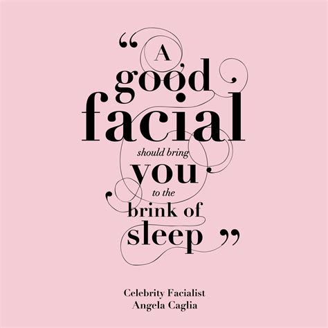 Pin by Angela Caglia Skincare on Quotes and Inspiration | Best facials ...