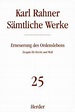 Karl Rahner Sämtliche Werke / Sämtliche Werke 25 von Karl Rahner ...