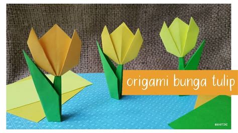 Cara Mudah Membuat Origami Bunga Tulip Youtube