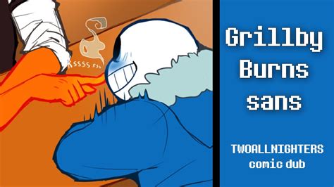 Grillby Burns Sans Undertale Short Comic Dub Youtube