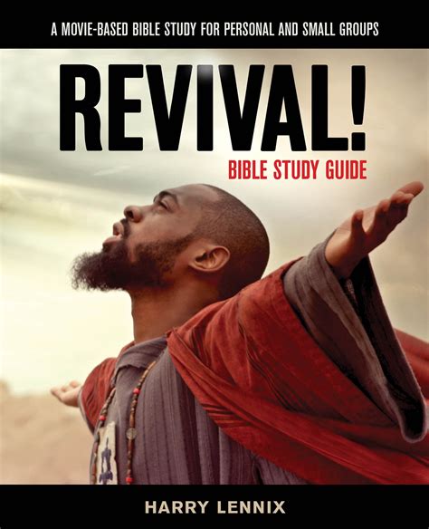 Revival Bible Study Guide A Movie Based Bible Study For Personal And