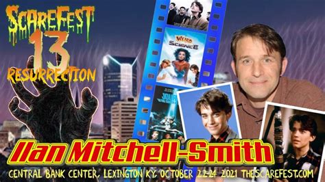 We Have Wyatt Weird Sciences Ilan Mitchell Smith Coming To Scarefest