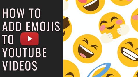 How To Add Emojis 👍 To Youtube Videos 😜 Easy Way Youtube