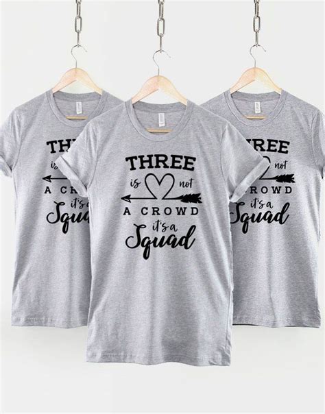 Best Friends Matching T Shirt Three Is Not A Crowd Its Etsy Uk Best Friend T Shirts 3 Best