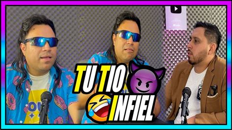 Tu Tio El Infiel Sarco Entertainment Youtube