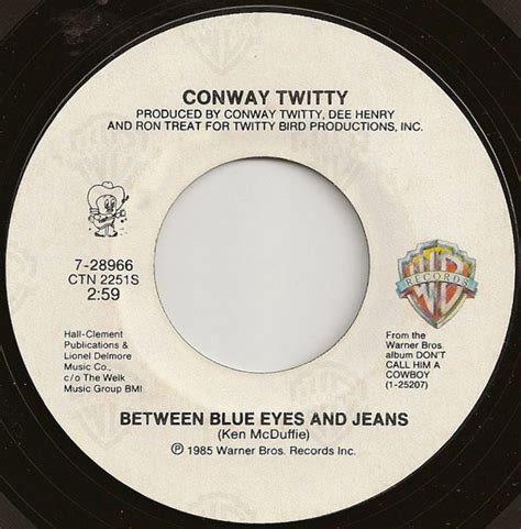 Conway Twitty Between Blue Eyes And Jeans Vinyl 7 45 Rpm Single