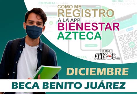 Beca Benito Ju Rez Como Me Registro A La App Bienestar Azteca Hot Sex Picture