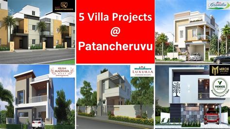 5 Villa Projects In Reasonable Budget Patanchrevu Hyderabad Youtube