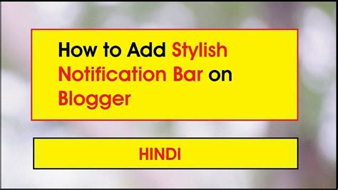 How To Add Stylish Notification Bar On Blogger Youtube