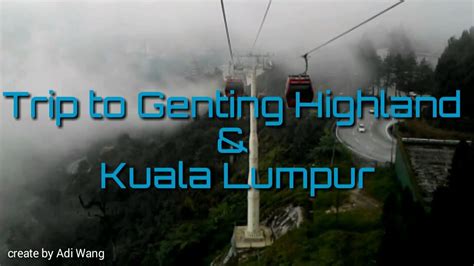 It is located in sepang district of selangor, approximately 45 kilometres south of kuala lumpur city centre and serves the greater klang valley conurbation. Trip to Genting Highland & Kuala Lumpur - YouTube