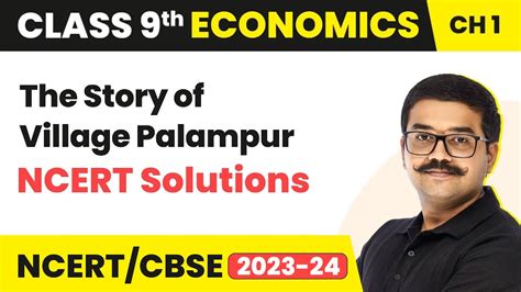 The Story Of Village Palampur Ncert Solutions Class 9 Economics