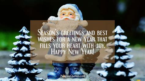 Seasons Greetings And Best Wishes For A New Year That Fills Your Heart