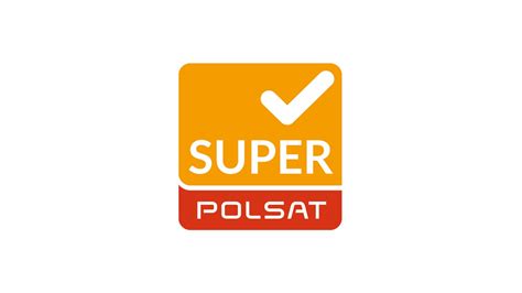Ruszył Nowy Kanał Telewizyjny Super Polsat Polsatpl