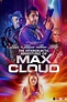 [HD] The Intergalactic Adventures of Max Cloud Pelicula Completa ...
