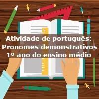 Atividade De Portugu S Pronomes Demonstrativos Ano Do Ensino 7560 The