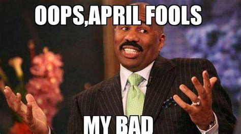 Best April Fools Day Memes To Brighten Your Day For Fotor