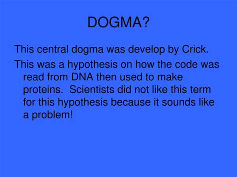 Ppt Introduction The Central Dogma Of Molecular Biology