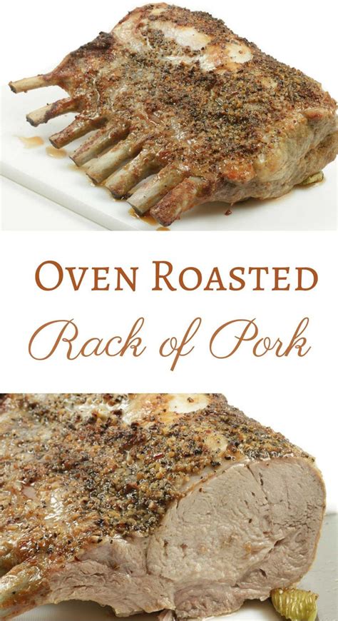 Pantry ingredients, finger lickin' good! Restaurant Style Bone in Oven Roasted Rack of Pork Recipe -Chef Dennis | Pork roast recipes ...