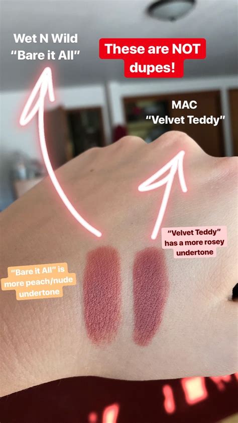 Mac Velvet Teddy And Wet N Wild Bare It All Are Not Dupes Its All