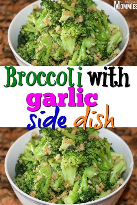 Easy Broccoli With Garlic Side Dish Stress Free Mommies