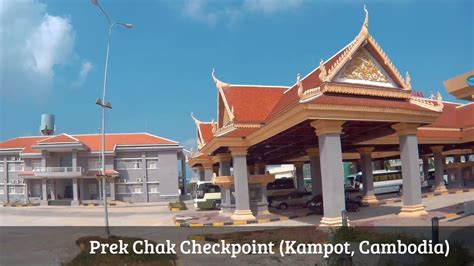 Kampot And Ha Tien International Border Cambodia And Vietnam Border