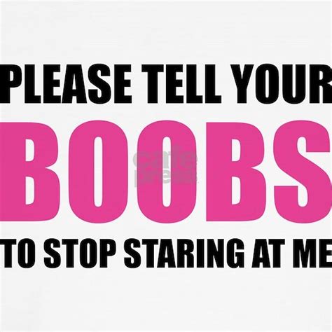 Please Tell Your Boobs Classic Thong By Humorous Cafepress