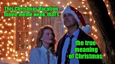 Christmas Vacation Memes New Ultimate Popular List Of Christmas