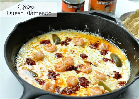 Queso Flameado Shrimp With La Morena Products Vivalamorena