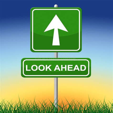 Look Ahead Sign Shows Arrows Aspire And Pointing Stock Illustration