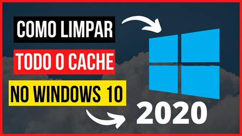 Como LIMPAR Todo O CACHE No Windows 10 ATUALIZADO 2024 YouTube