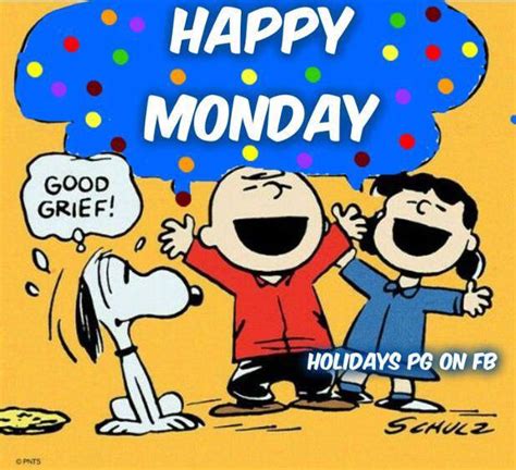 Good Grief Happy Monday Pictures Photos And Images For