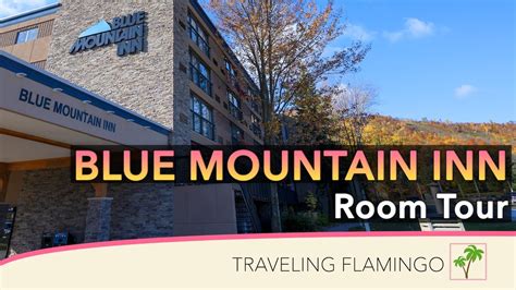 Blue Mountain Inn Hotel Room Tour Youtube