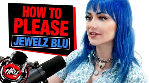 How To Please Jewelz Blu Youtube