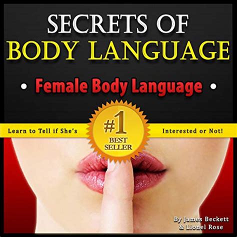 Body Language Secrets Of Body Language Female Body Language Learn To Tell If She S