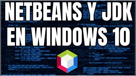 Descargar E Instalar Netbeans Lts Y Jdk En Windows Youtube CLOUD HOT GIRL